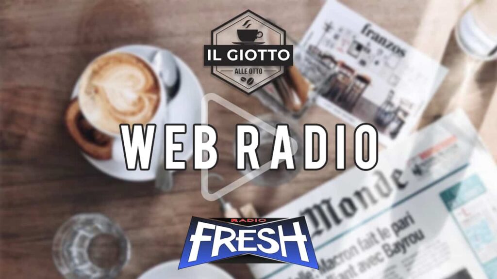 radio fresh il giotto delle 8